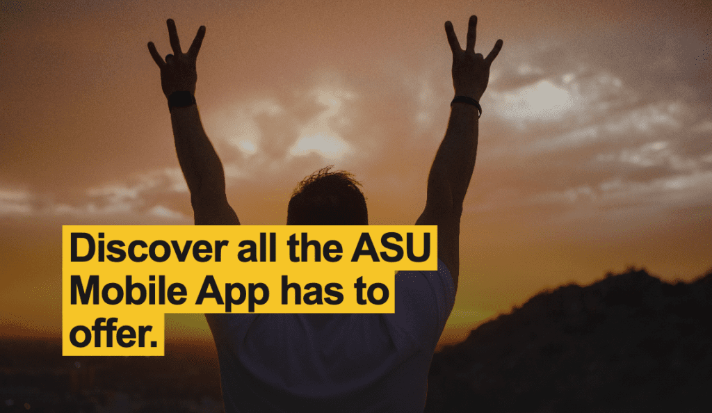 ASU Mobile App - Arizon State University